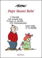 Papi mami bebi