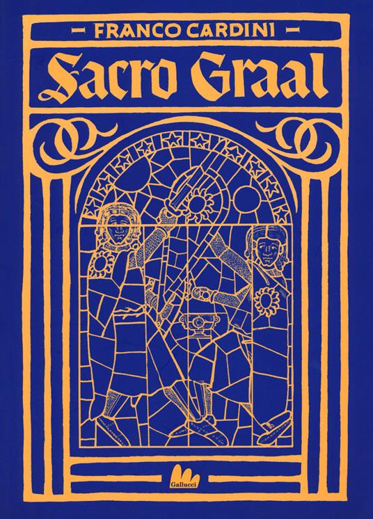 Sacro Graal - Franco Cardini - copertina