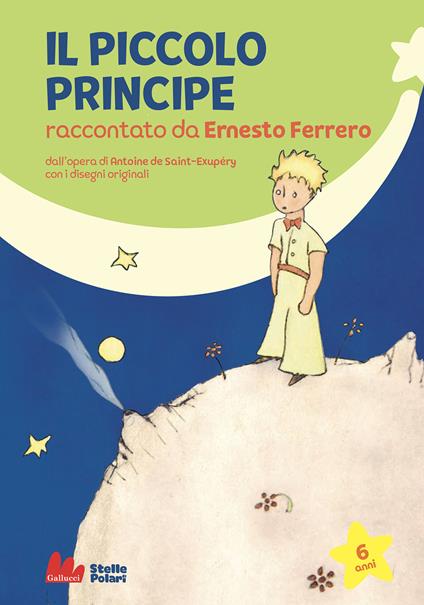 Il Piccolo Principe di Antoine de Saint-Exupéry - Ernesto Ferrero - copertina