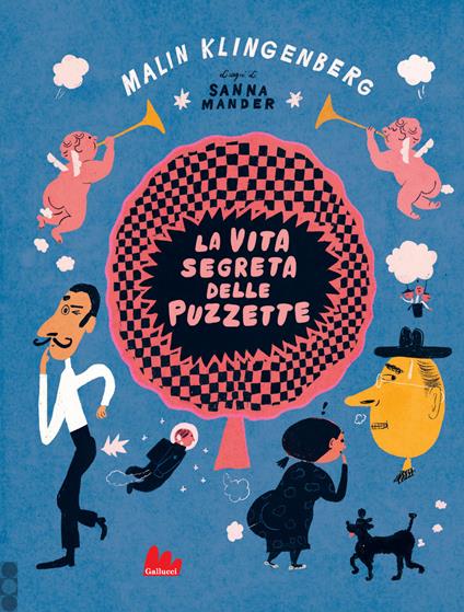 La vita segreta delle puzzette. Ediz. a colori - Malin Klingenberg - copertina