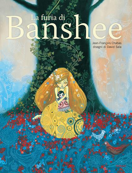 La furia di Banshee. Ediz. a colori - Jean-François Chabas,David Sala - copertina