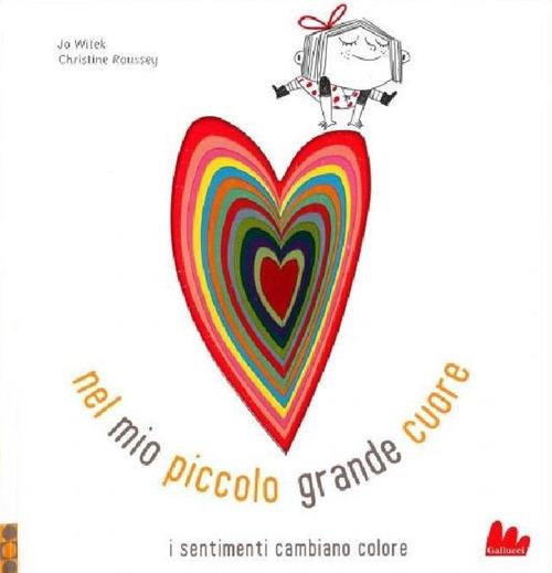 Nel mio piccolo grande cuore. Nuova ediz. - Jo Witek - copertina