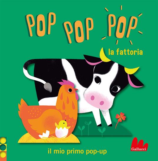 La fattoria. Pop pop pop. Il mio primo pop-up. Ediz. a colori - Géraldine Cosneau - copertina