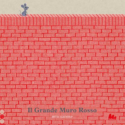 Il grande muro rosso. Ediz. a colori - Britta Teckentrup - copertina