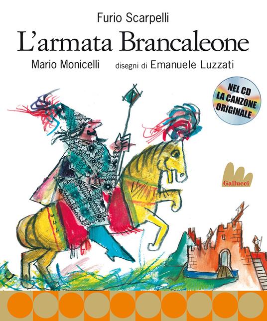 L' armata Brancaleone. Nuova ediz. Con CD Audio - Furio Scarpelli,Mario Monicelli - copertina