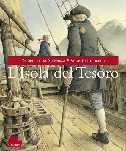 L' isola del tesoro - Andrea Rauch,Robert Louis Stevenson,Roberto Innocenti - ebook