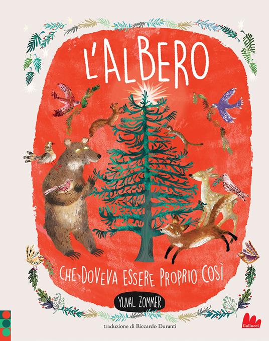 L'albero che doveva essere proprio così. Nuova ediz. - Yuval Zommer - copertina