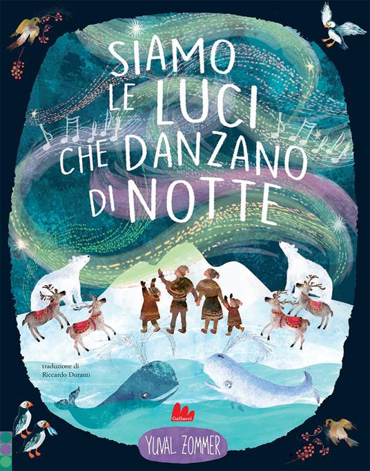 Siamo le luci che danzano di notte. Ediz. a colori - Yuval Zommer - copertina