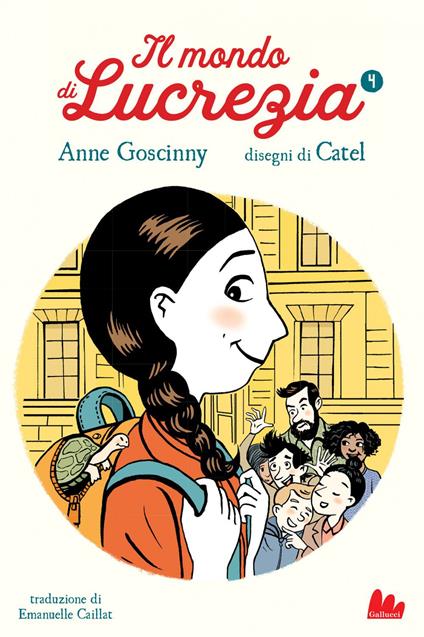 Il mondo di Lucrezia. Vol. 4 - Anne Goscinny,Catel,Emanuelle Caillat - ebook
