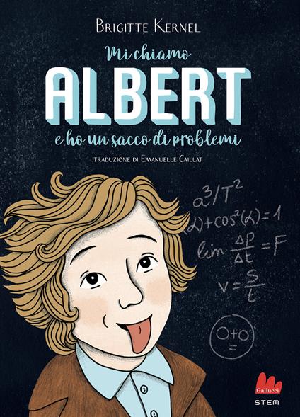 Mi chiamo Albert e ho un sacco di problemi - Brigitte Kernel - copertina