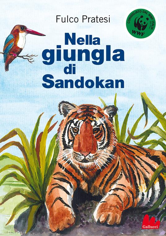 Nella giungla di Sandokan . Nuova ediz. - Fulco Pratesi - copertina