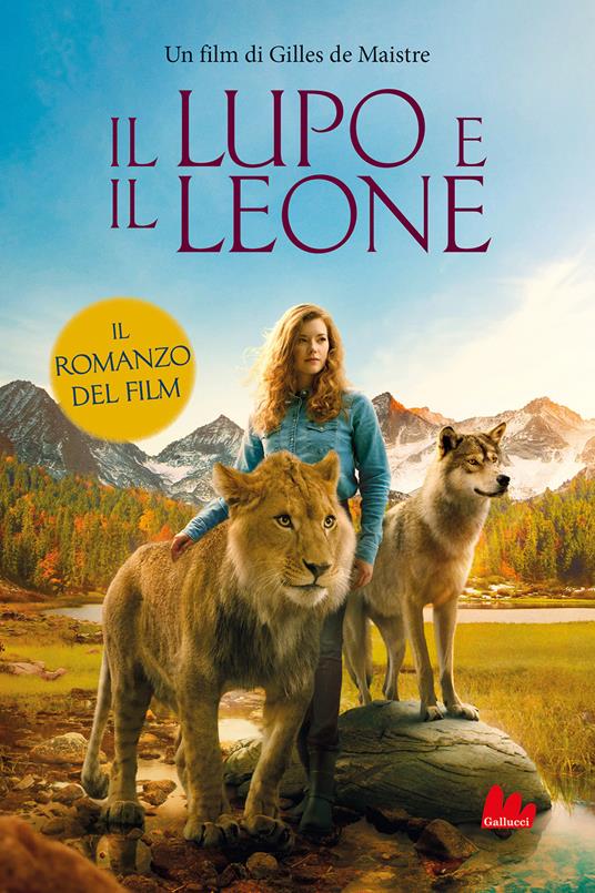 Il lupo e il leone - Gilles de Maistre - copertina