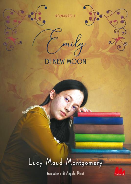 Emily di New Moon. Vol. 1 - Lucy Maud Montgomery,Angela Ricci - ebook