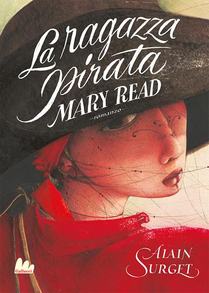 Mary Read. La ragazza pirata - Alain Surget,Anthi Keramidà - ebook