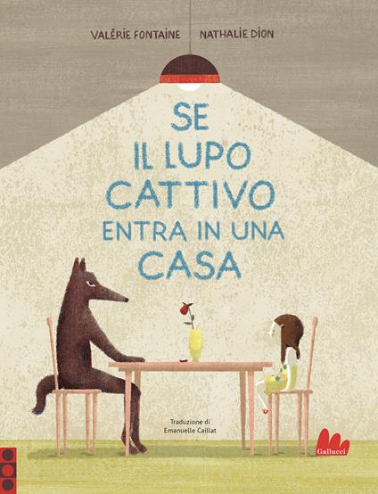Se il lupo cattivo entra in una casa. Ediz. a colori - Valérie Fontaine - copertina