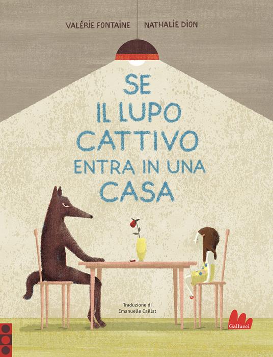 Se il lupo cattivo entra in una casa. Ediz. a colori - Valérie Fontaine - copertina