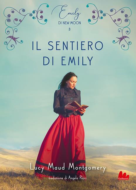 Il sentiero di Emily. Emily di New Moon. Vol. 3 - Lucy Maud Montgomery - copertina