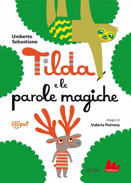 Tilda e le parole magiche. Ediz. a colori - Umberto Sebastiano - copertina