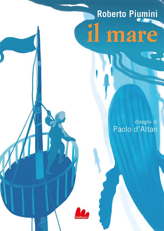 Il mare - Roberto Piumini,Paolo D'Altan - ebook