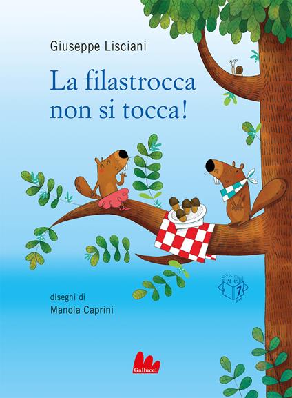 La filastrocca non si tocca! Ediz. a colori - Giuseppe Lisciani - copertina