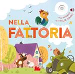 Nella fattoria. Ediz. a colori