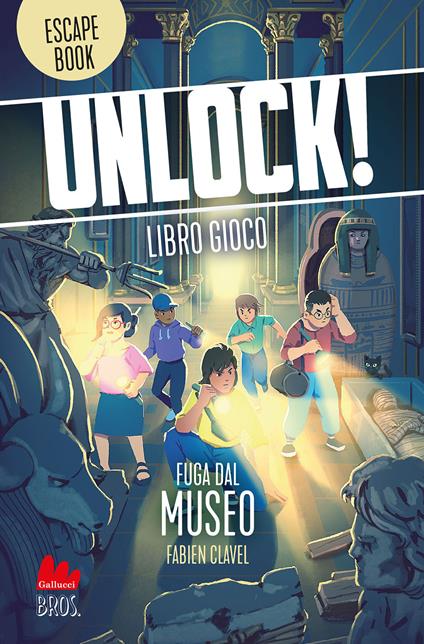Unlock! Fuga dal museo - Fabien Clavel - copertina