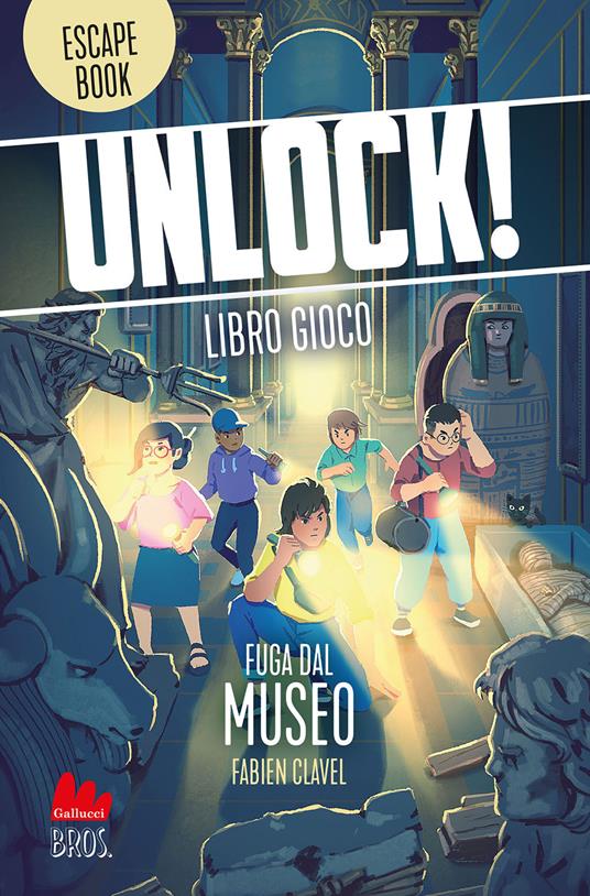 Unlock! Fuga dal museo - Fabien Clavel - copertina