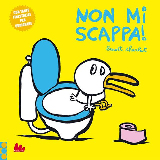 Non mi scappa! Ediz. a colori - Benoît Charlat - copertina