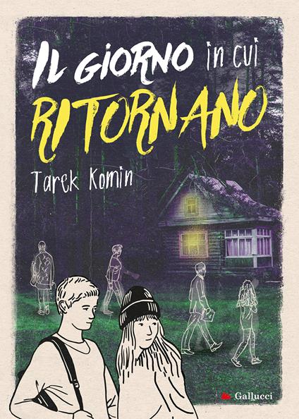 Il giorno in cui ritornano - Tarek Komin - copertina