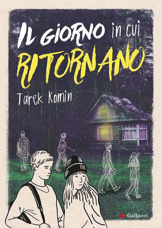 Il giorno in cui ritornano - Tarek Komin - copertina