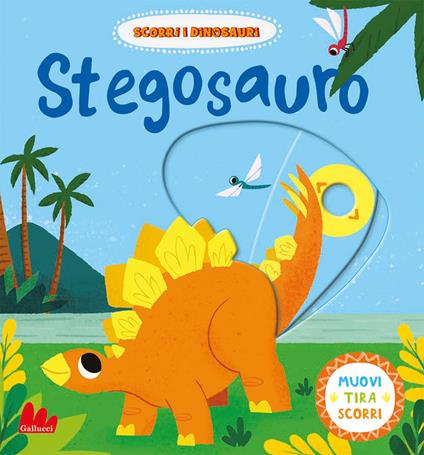 Stegosauro. Scorri i dinosauri. Ediz. a colori - David Partington - copertina