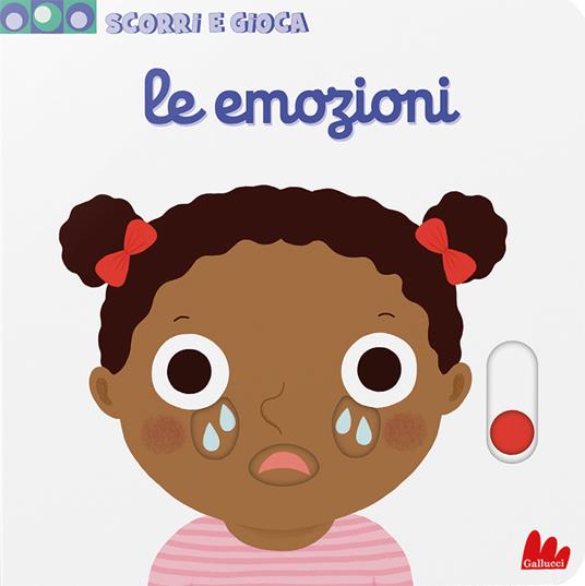 Le emozioni. Scorri e gioca. Ediz. a colori - Nathalie Choux - copertina