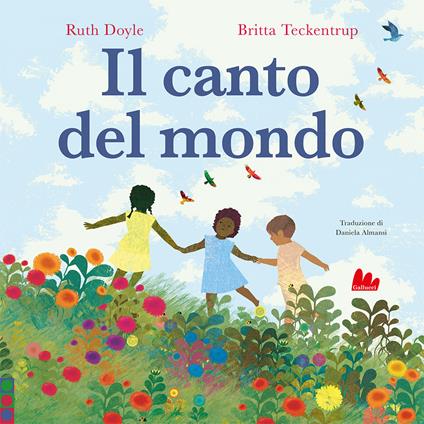Il canto del mondo. Ediz. a colori - Ruth Doyle - copertina