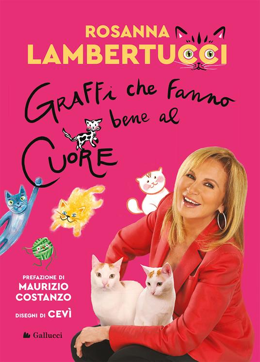 Graffi che fanno bene al cuore - Rosanna Lambertucci - copertina