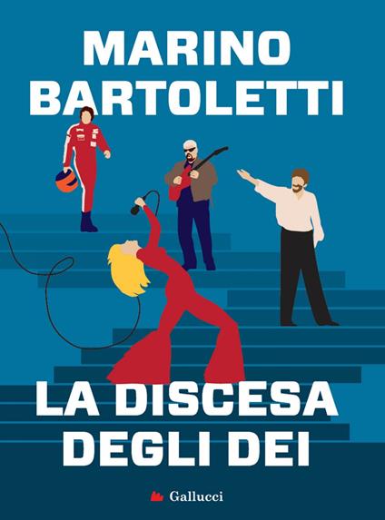 La discesa degli dei - Marino Bartoletti - ebook
