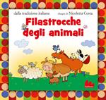 Filastrocche degli animali. Ediz. a colori