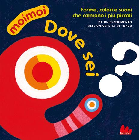 Dove sei? Moimoi. Ediz. a colori - Kazuo Hiraki,Jun Ichihara - copertina