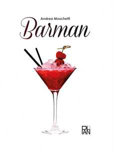 Libro Barman Andrea Moschetti