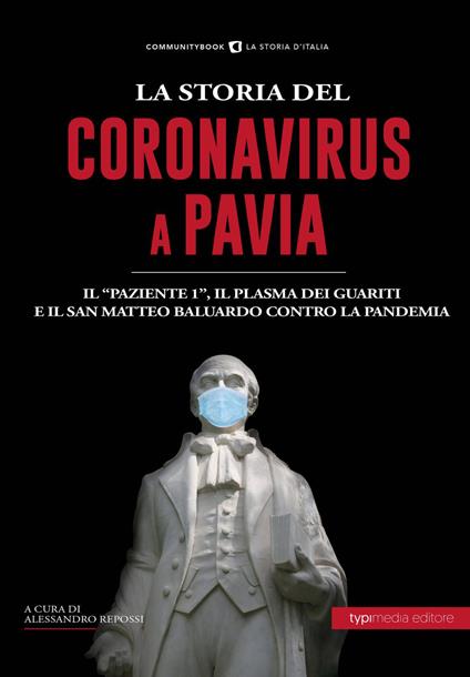 La Storia del Coronavirus a Pavia e in Lombardia - copertina