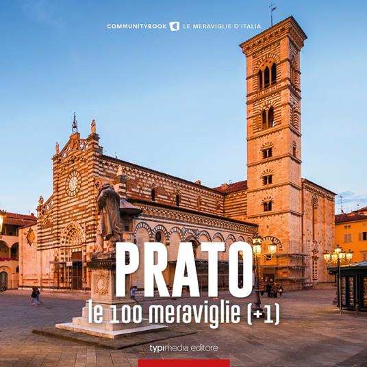 Prato, le 100 meraviglie (+1) - copertina