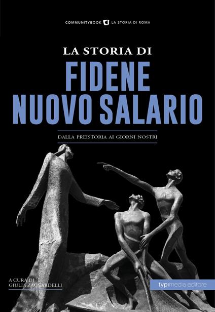 La storia di Fidene Nuovo Salario. Dalla preistoria ai giorni nostri - copertina