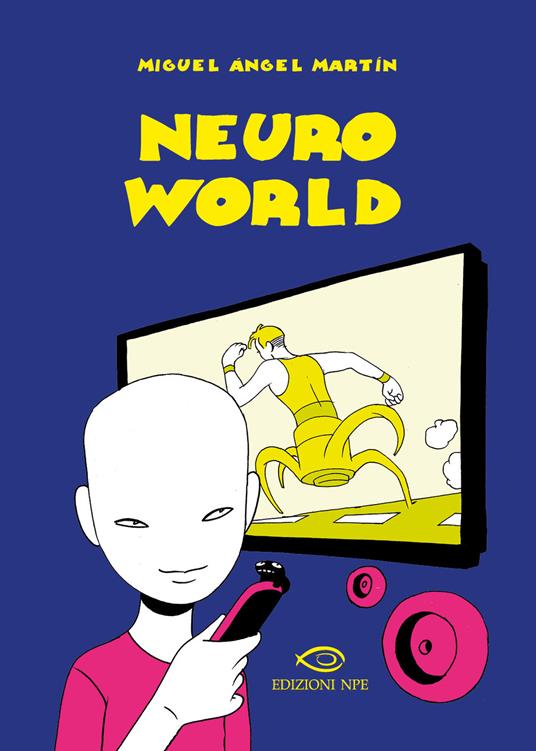 NeuroWorld - Miguel Ángel Martín - copertina