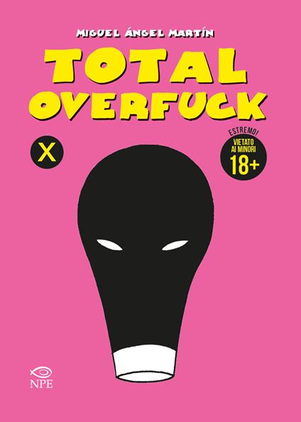 Total overfuck - Miguel Ángel Martín - copertina