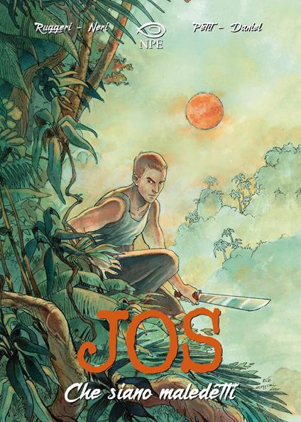 Jos. Che siano maledetti - Piero Ruggeri,Filippo Neri,Olivier Petit - copertina