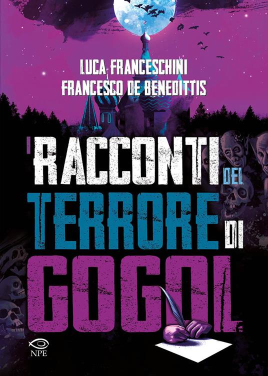 I racconti del terrore di Gogol' - Luca Franceschini - copertina
