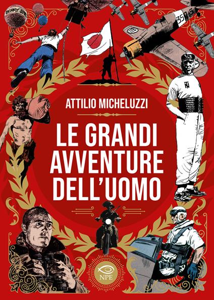 Le grandi avventure dell'uomo - Attilio Micheluzzi - copertina