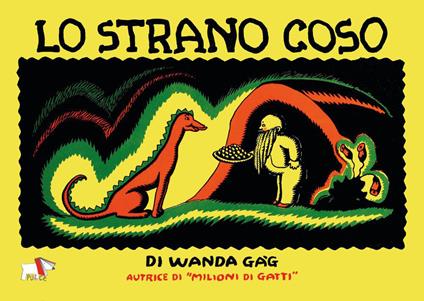 Lo strano coso - Wanda Gág - copertina