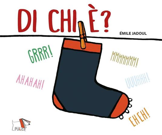 Di chi è? Ediz. a colori - Émile Jadoul - copertina