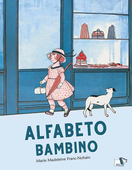 Alfabeto bambino. Ediz. a colori - Marie Madeleine Franc-Nohain - copertina