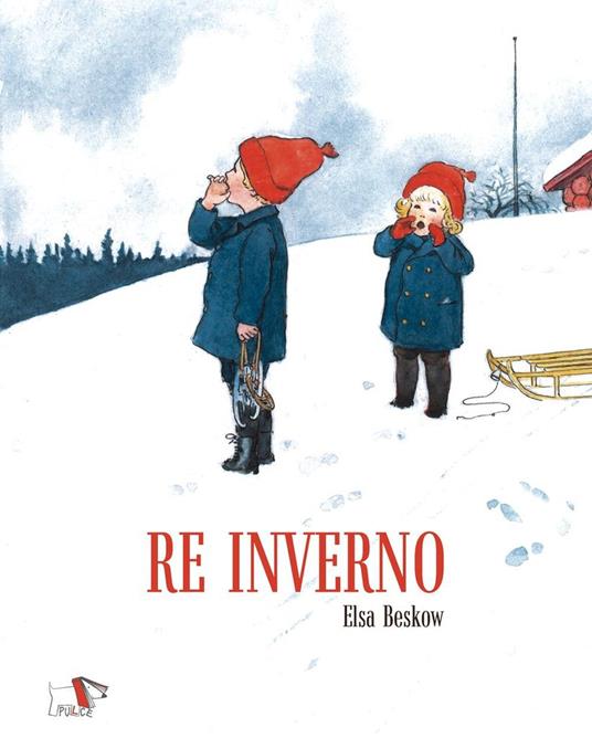 Re Inverno. Ediz. a colori - Elsa Bescow - copertina
